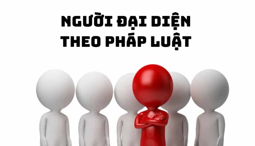 Thay đổi người đại diện theo pháp luật công ty TNHH 1 thành viên